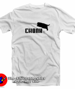 Chonk Cat Logo Parody T-Shirt 1 Chonk Cat Logo Parody T Shirt 2