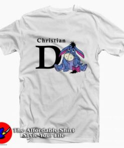 Christian D-Eeyore Parody Unisex T-shirt On Sale