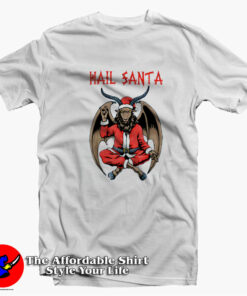 Christmas Hail Santa Satanism Goat Parody T-shirt On Sale Christmas Hail Santa Satanism Goat Parody T-shirt On Sale