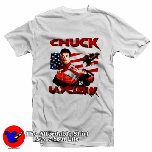 Chuck Layclerk America Flag Unisex T-Shirt On Sale