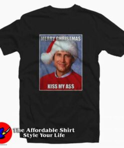 Clark Griswold Kiss My Ass Christmas Vacation T-shirt On Sale Clark Griswold Kiss My Ass Christmas Vacation T-shirt On Sale