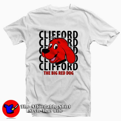 Clifford The Big Red Dog Cartoon Funny T-Shirt On Sale