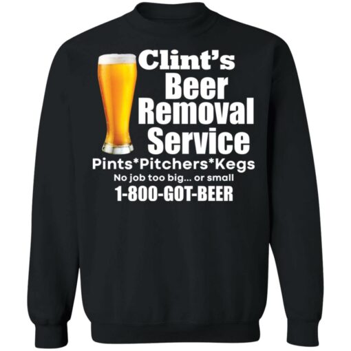 Clint’s beer removal service pints pitchers kegs shirt