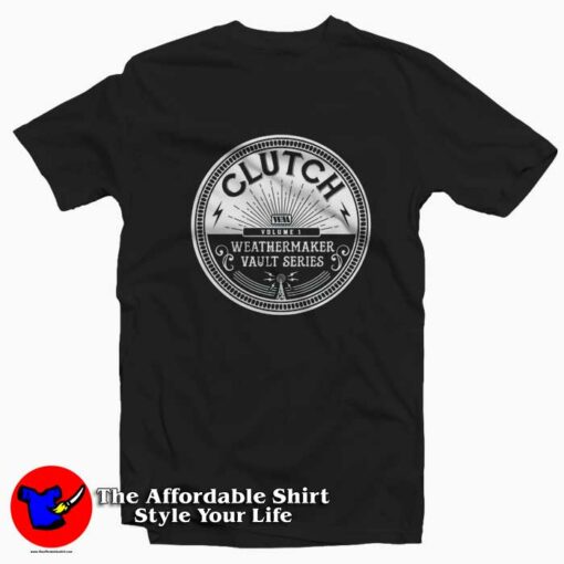 Clutch Weatehrmaker Vault Series Vol 1 Unisex T-shirt On Sale