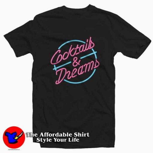 Cocktails And Dreams Neon Sign Unisex T-shirt On Sale