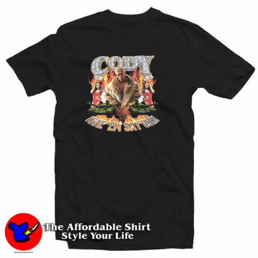 Cody Rhodes Make Em Say Uhh T-Shirt