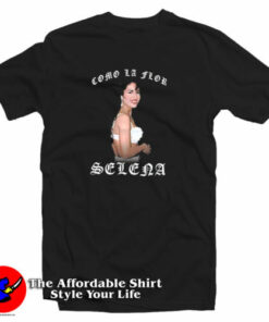 Como La Flor Selena Vintage T-Shirt Como La Flor Selena Vintage T-Shirt