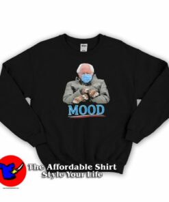 Cool Bernie Sanders Mitten Mood Unisex Sweatshirt On Sale 2