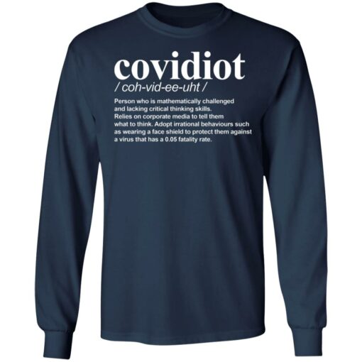 Covidiot Person who is mathematically challenged shirt