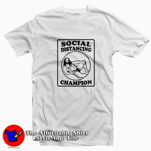 Creepy Speedo Guy Social Distancing Champion T-shirt On Sale