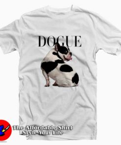 Cute Dogue New Unisex T-shirt On Sale Cute Dogue New Unisex T-shirt On Sale