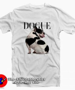 Cute Dogue New Unisex T-shirt On Sale Cute Dogue New Unisex T-shirt On Sale