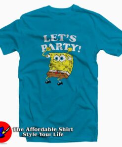 Cute Spongebob Squarepants Lets Party T shirt On Sale 1