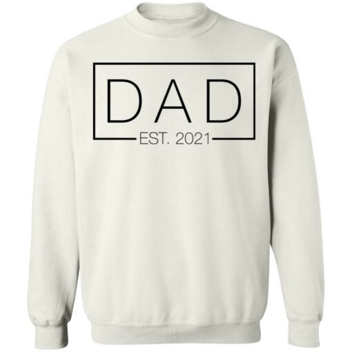 Dad est 2021 shirt