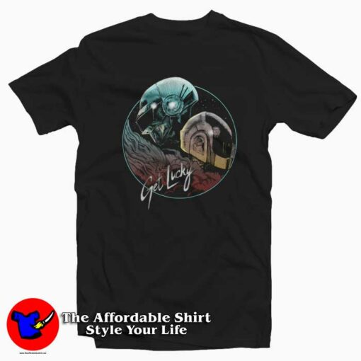 Daft Punk Get Lucky Funny Electronic Duo T-shirt On Sale