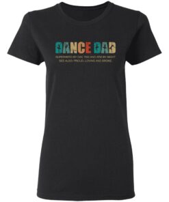 Dance dad superhero by day taxi and atm by night shirt 2