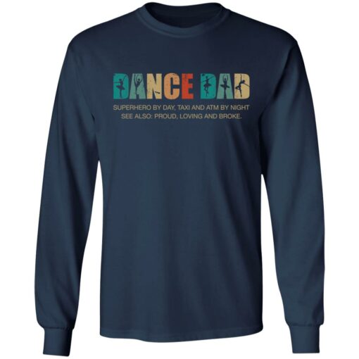 Dance dad superhero by day taxi and atm by night shirt