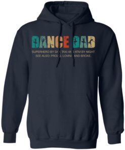 Dance dad superhero by day taxi and atm by night shirt 6