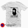 Daria Homebody Nothing Ever Happens Unisex T-shirt On Sale