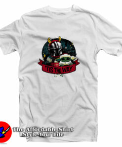 Darth Vader Baby Yoda This The Way Christmas T-Shirt Darth Vader Baby Yoda This The Way Christmas T-Shirt