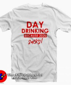 Day Drinking Sucks Graphic Unisex T-shirt On Sale Day Drinking Sucks Graphic Unisex T-shirt On Sale