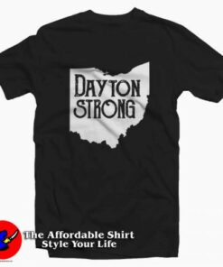 Dayton Strong Ohio Strong Unisex T-shirt On Sale Dayton Strong Ohio Strong Unisex T-shirt On Sale