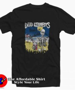 Dead Kennedys Holiday In Cambodia Unisex T-shirt On Sale Dead Kennedys Holiday In Cambodia Unisex T-shirt On Sale