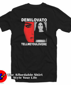 Demi Lovato Merch Tell Me You Love Me T-Shirt Demi Lovato Merch Tell Me You Love Me T-Shirt