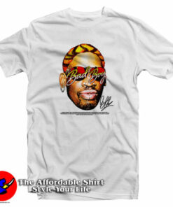 Dennis Rodman Bad Boy Shades T-Shirt Dennis Rodman Bad Boy Shades T-Shirt