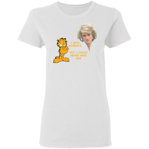 Diana and Garfield I hate mondays but I could never hate her shirt