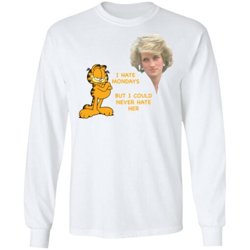 Diana and Garfield I hate mondays but I could never hate her shirt