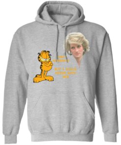 Diana and Garfield I hate mondays but I could never hate her shirt 5