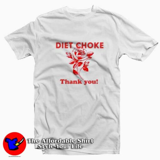 Diet Choke Thank You Graphic T-Shirt On Sale