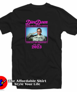 Diva Down Thank You For Your Service George Santos T-Shirt