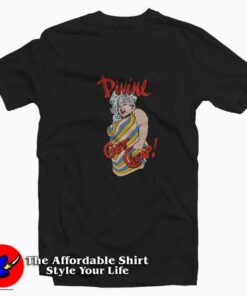 Divine Born To Get Cheap Vintage Unisex T-shirt On Sale