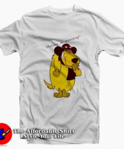 Do Something Muttley Funny Vintage Unisex T-shirt On Sale Do Something Muttley Funny Vintage Unisex T-shirt On Sale