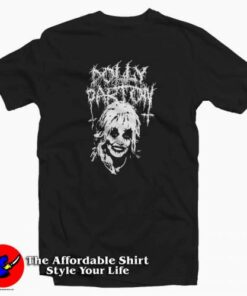 Dolly Parton Black Metal Tee Shirt 1 Dolly Parton Black Metal Tee Shirt 2