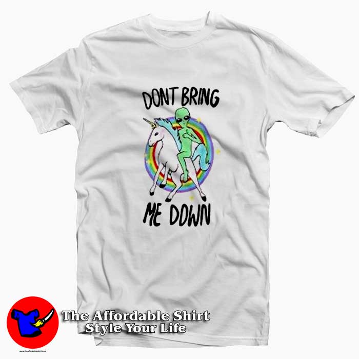 Don’t Bring Me Down Funny Unisex T-shirt On Sale Don’t Bring Me Down Funny Unisex T-shirt On Sale