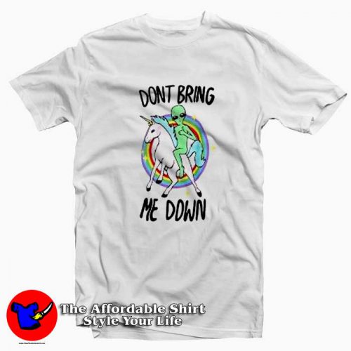 Don’t Bring Me Down Funny Unisex T-shirt On Sale Don’t Bring Me Down Funny Unisex T-shirt On Sale