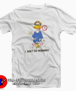 Don’t Do Morning Grumpy Duck Cartoon T-Shirt On Sale Don’t Do Morning Grumpy Duck Cartoon T-Shirt On Sale