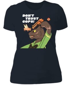 Don't trust cops shirt 3 Dont trust cops shirt 3