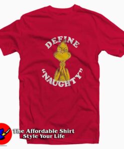 Dr. Seuss Define Naughty Grinch Unisex T-shirt On Sale