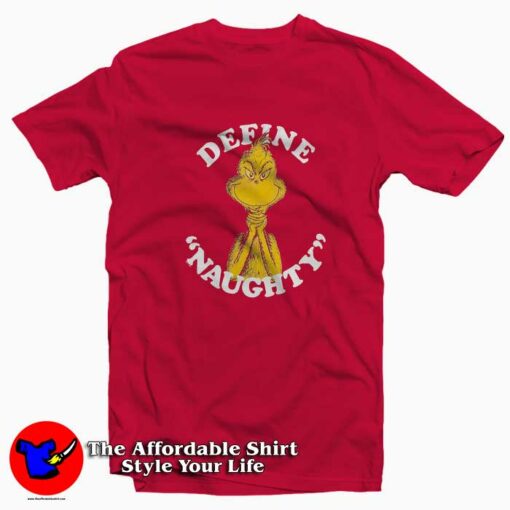 Dr. Seuss Define Naughty Grinch Unisex T-shirt On Sale