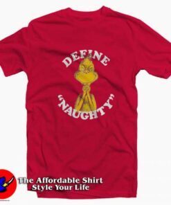 Dr. Seuss Define Naughty Grinch Unisex T-shirt On Sale