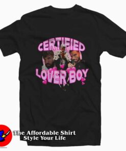 Drake Lover Boy Certified Graphic Unisex T Shirt On Sale 1