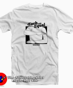 Each For Equal International Women’s Day T-Shirt Each For Equal International Women’s Day T-Shirt