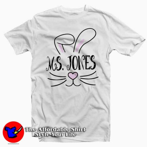 Easter Bunny Mr Jones T-Shirt For Gift Easter Day