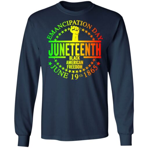 Emancipation day Juneteenth black American freedom June 19th 1865 shirt