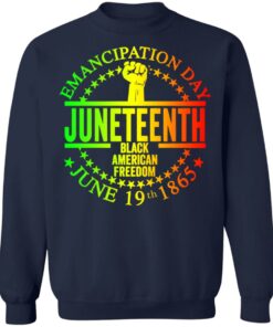 Emancipation day Juneteenth black American freedom June 19th 1865 shirt 8