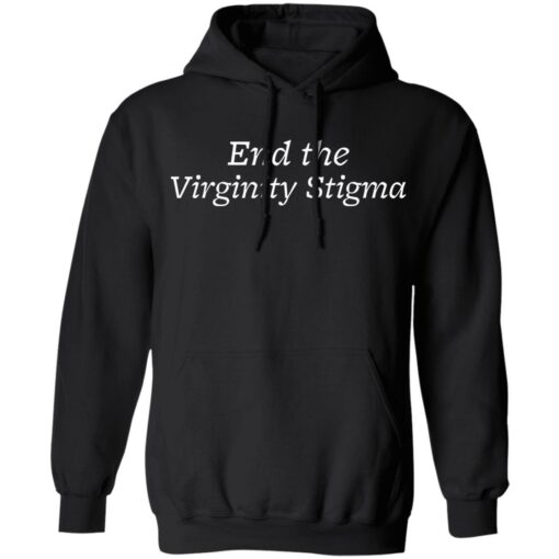 End the Virginity Stigma shirt